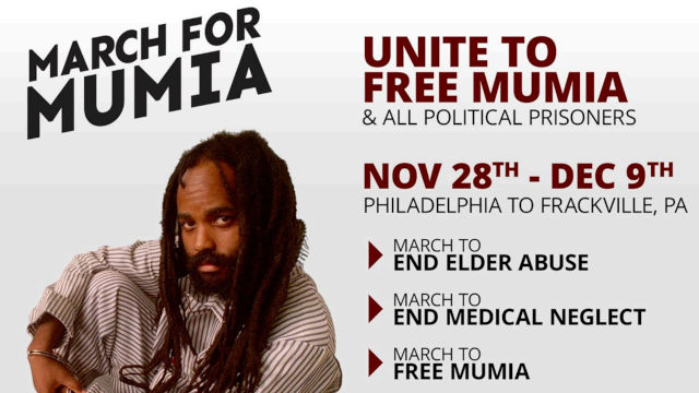 March for Mumia Nov 28 - Dec 9 2025 Philadelphia to Frackville, PA March for Mumia Nov 28 - Dec 9 2025 Philadelphia to Frackville, PA